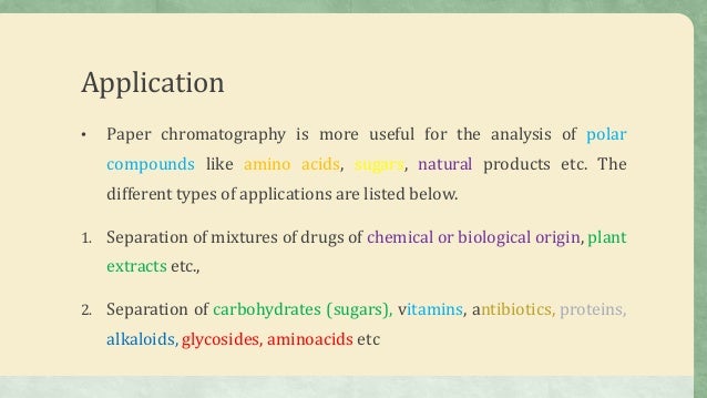 possible applications for paper chromatography